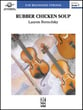 Rubber Chicken Soup Orchestra sheet music cover